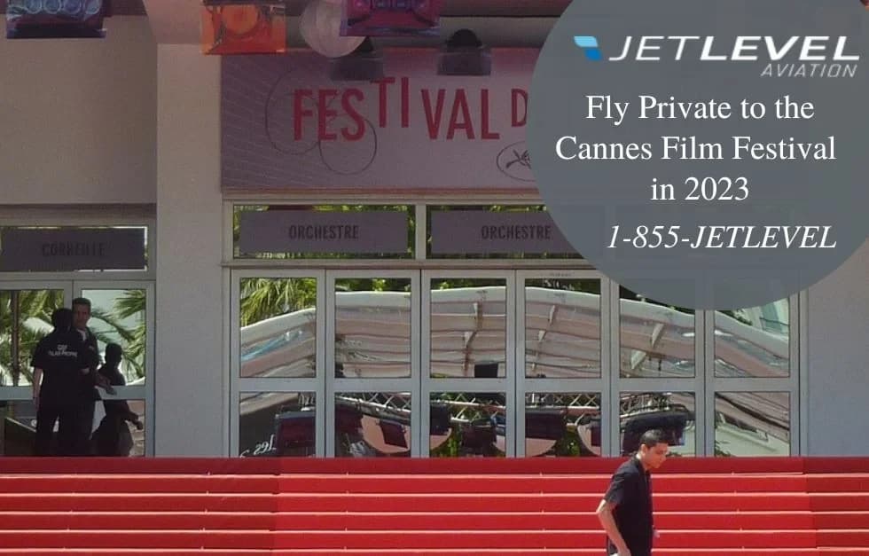 Fly Private To The Cannes Film Festival In 2023
